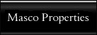 Masco Properties, LLC